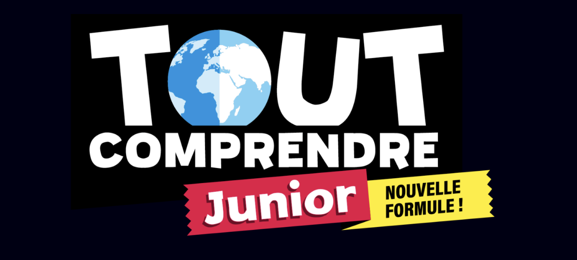 Tout comprendre Junior