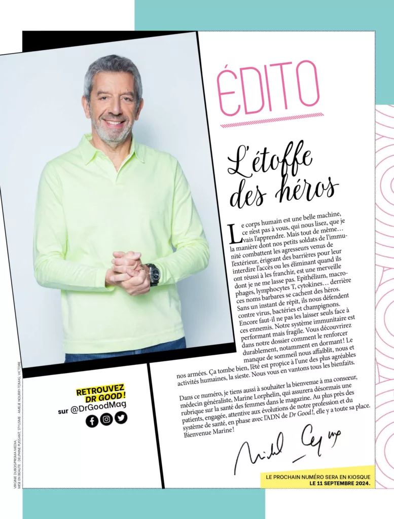 Éditorial du magazine Dr.Good ! juillet 2024