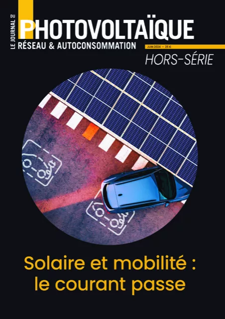 Le journal du Photovoltaïque Hors-série juin 2024